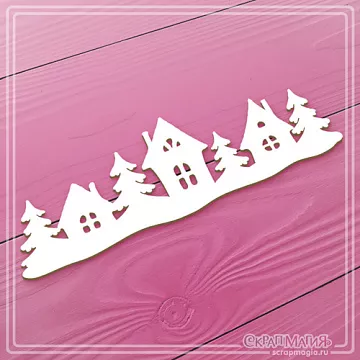 Чипборд "Домики в лесу", 3,5х11,1 см (СкрапМагия)