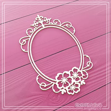 Чипборд "Ажурная овальная рамка с цветами", 6,6х10,6 см (СкрапМагия)